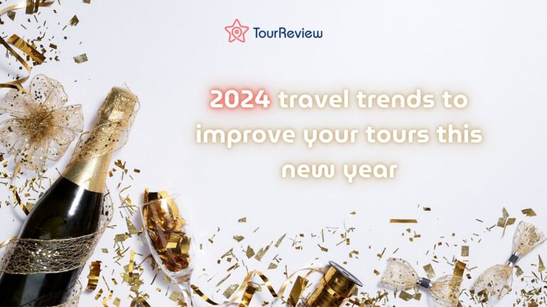 travel trends to improve your tours