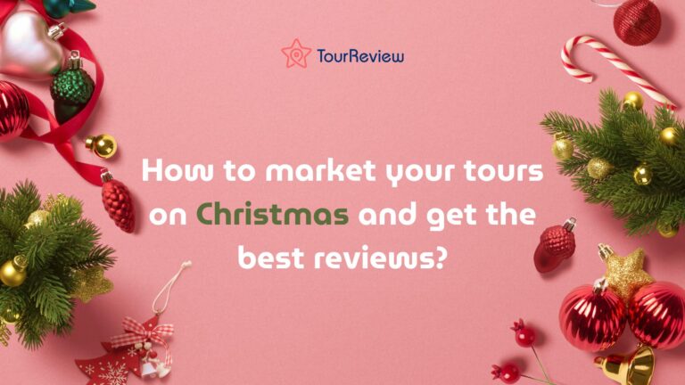 christmas marketing for tours get great reviews