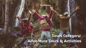 Adventure Tours & Activities
